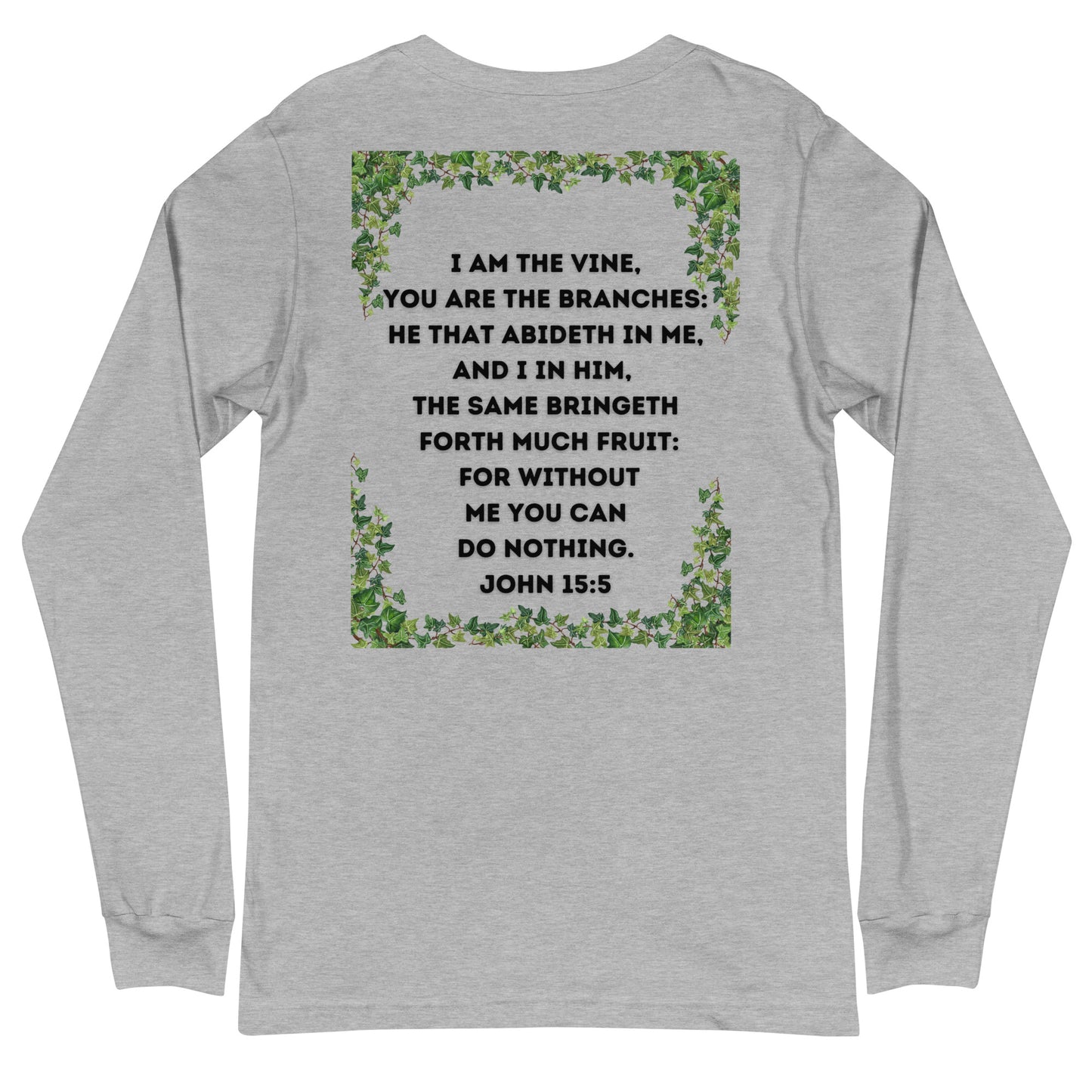John 15:5 Long Sleeve